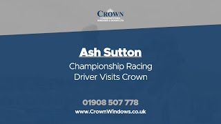 BTCC Winner, Ashley Sutton, Visit Crown! Information