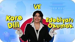 Kore Dili ve Edebiyatı Okumak Zor mu? 🤔