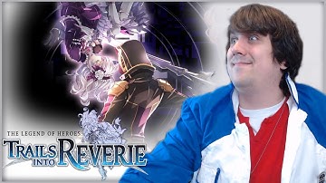 The Mysterious "C" [Reverie SPOILERS] Gen Plays Trails Into Reverie (NIGHTMARE MODE)
