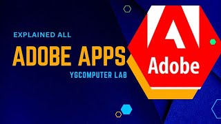Adobe All Apps Explained#viral #adobe #youtube