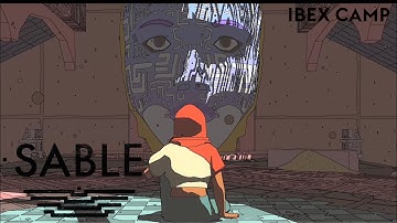 SABLE | PART 1 : IBEX CAMP | SABLE BUILDHER FIRST HOVERBIKE | COMPLETE GAMEPLAY WALKTHROUGH