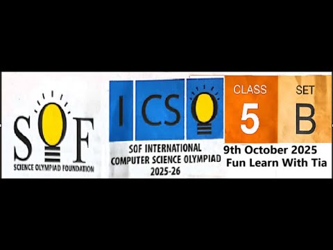 SOF ICSO (Computer Science) | Class 5 2025 - 26 set B | Latest Question ...
