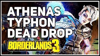 Athenas Typhon Dead Drop location Borderlands 3