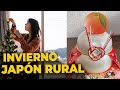 Así se vive el Invierno y Año Nuevo en JAPÓN RURAL