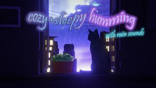 💤Extra Soft & Cozy Humming to Put You to Sleep 💤(Rainy Lofi Ambience for Sleep) {NO AI} screenshot 4