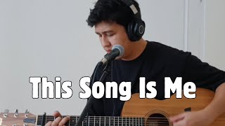 Kyle Kushner - This Song Is Me (Acoustic w/ Lyrics)