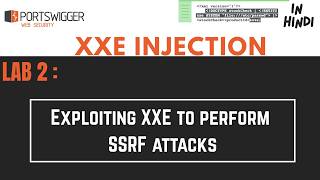 XXE Lab 2 | XXE to perform SSRF Attacks | PortSwigger | In Hindi