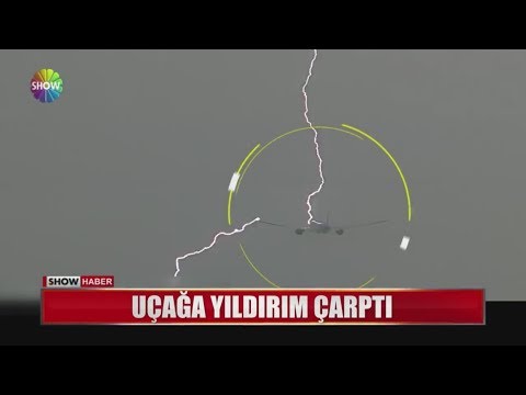 Uçağa yıldırım çarptı