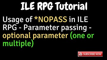 IBM i, AS400 Tutorial -Use of *NOPASS in ILE RPG-Parameter passing- optional parameter (one or more)
