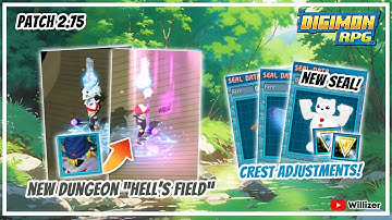 Digimon RPG - New Upcoming Dungeon, New Seals, Adjustments and Patch 2.75!