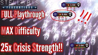 Stellaris | x25 CRISIS STRENGTH - FULL Playthrough!! Scion Origin Run!