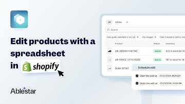 How to Update Shopify Products by SKU with a Spreadsheet Using Ablestar Bulk Product Editor