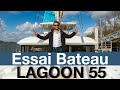 Essai lagoon 55