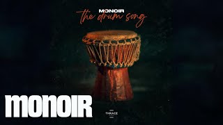 Monoir - The Drum Song Resimi