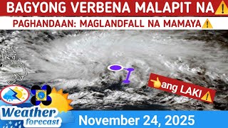 Download Lagu BAGYONG VERBENA: MAGLANDFALL NA MAMAYA⚠️ WEATHER UPDATE NOVEMBER 24, 2025 MP3
