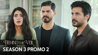 Behind the Veil | Season 3 Promo 2