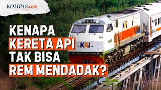 Cara Kerja Lokomotif Kereta Api dan Kenapa Tidak Bisa Rem Mendadak?