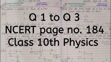 Q 1 to Q 3, Ncert, page number 184, Chapter 9, Light, Reflection and Refraction, Class 10 Science