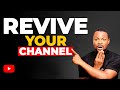 How to Grow a DEAD YouTube Channel in 2025 Even If You Lost All Momentum