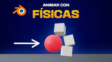 Animar Objetos con FÍSICAS en Blender - Gravedad, Colisiones, Rebotes, Animaciones