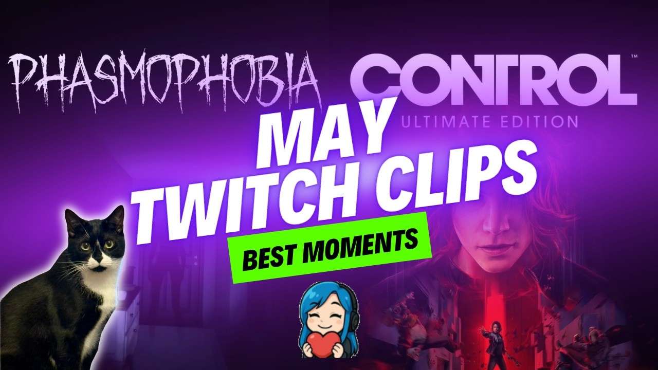 Best May Twitch Clips 2026 | Jumpscares, Control Chaos & Cat Cuddles
