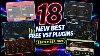 18 NEW BEST FREE VST Plugins💥September 2026