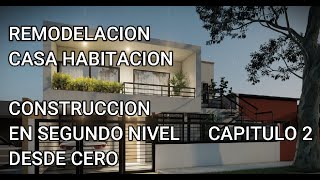 COMO CONSTRUIR EN UN SEGUNDO NIVEL DESDE CERO CAPITULO 2