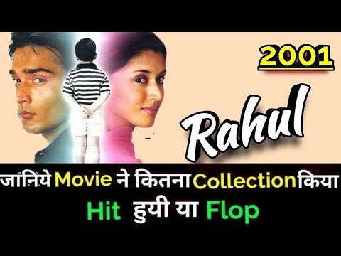 rahul-2001-bollywood-movie-lifetime-worldwide-box-office-collection-|-yash-pathak