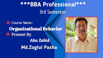 BBA 3rd Semester professional,Course-Organizational Behavior,Topic-Nature of Organizational Behavior