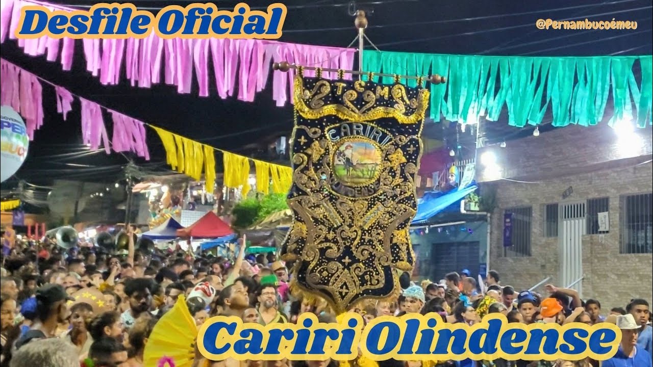  Cariri Olindense " Desfile Oficial " ( Olinda Carnaval 2024 ) - YouTube Illustration 