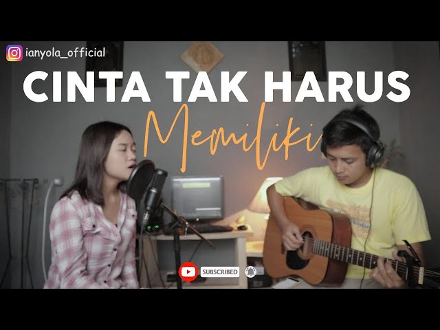 Cinta Tak Harus Memiliki - ST12 | ianyola Live Cover class=