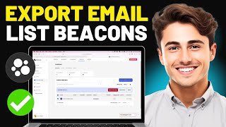 How to Export Email List Beacons.Ai | Beacons.Ai Tutorial
