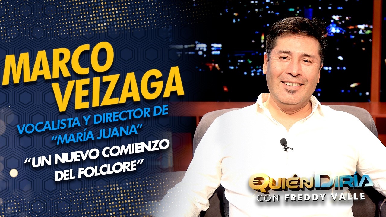 MARCO VEIZAGA | MARÍA JUANA | DIRECTOR | VOCALISTA | SALAY | IDILIO | BOLIVIA | QD
