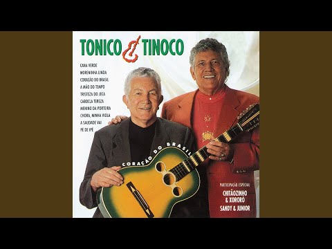 Tonico E Tinoco - Moreninha Linda