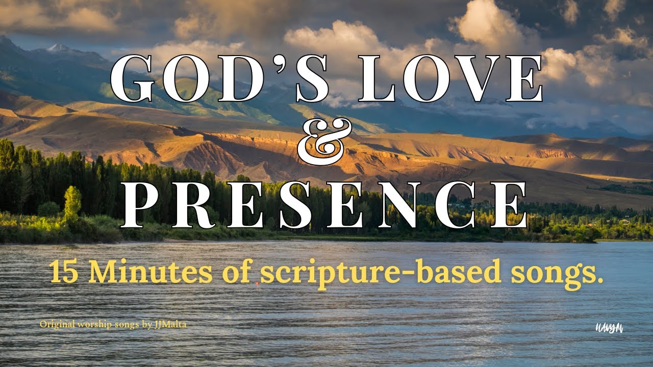 15 Minutes to INNER PEACE with Scripture-Based Worship Songs.