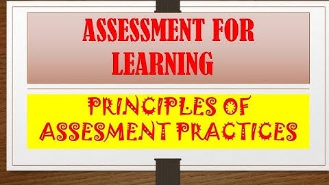 B.Ed Assessment for learning | Principles of Assessment practices B.Ed | B.Ed notes