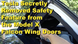 Tesla Model X - Falcon Wing Door Safety Feature Secretly Removed!  Part 2 of 2