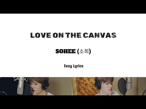 소희(SOHEE) 라이즈(RIIZE) - Love on the canvas Lyrics 