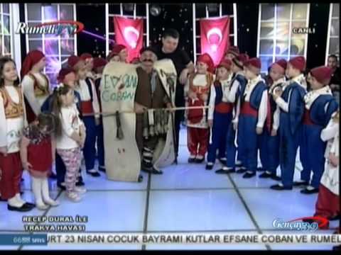 EFSANE ÇOBAN BAHATTIN TRAKYA HAVASI RUMELİ TV 21.4.2016