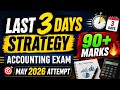 CA foundation May 2026 Accounting Last 3days Strategy || Accounting Exam Roadmap Ca Foundation