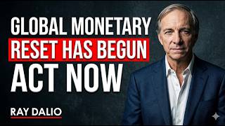 The Global Monetary Reset Has Begun (Hint Act Now)