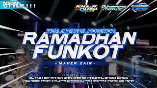 DJ FUNKOT RAMADHAN MAHER ZAIN | BASS HOREG NEW STYLE | KHAJI PANDA RMX FOR GKSB TEAM ❗❗❗