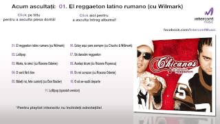 Chicanos - El reggaeton latino rumano (cu Wilmark) (01/11) [Să dansăm reggaeton]