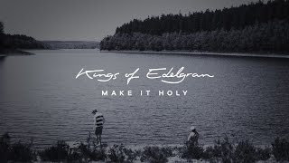 The Staves - Make it holy (Cover by Kings of Edelgran)
