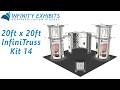 20ft x 20ft InfiniTruss Kit 14 - Infinity Exhibits
