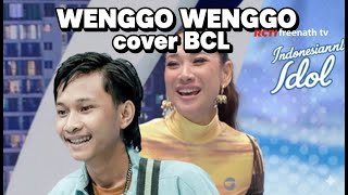 ( Audisi Indonesian Idol) Wenggo Wengngo Cover BCL - Fajar Sadboy