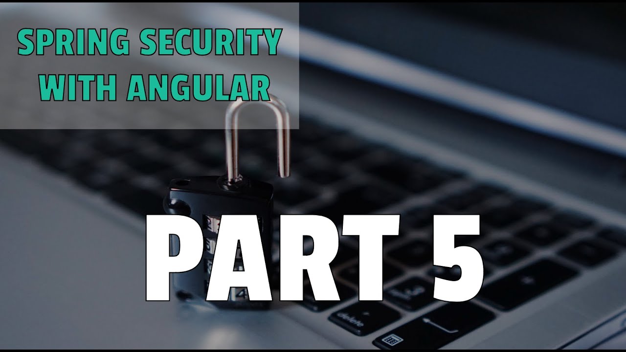Login Page - Spring Security With Angular - Part 5 - YouTube