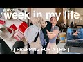 a BUSY week in my life prepping for a TRIP (!!!) ft. lots of work, huge haul, packing outfits &amp; MORE