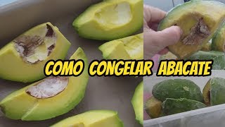 Como congelar abacate por meses sem a fruta escurecer