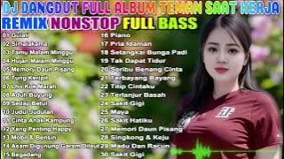 LAGU DANGDUT LAWAS ENAK DIDENGAR SAMBIL KERJA